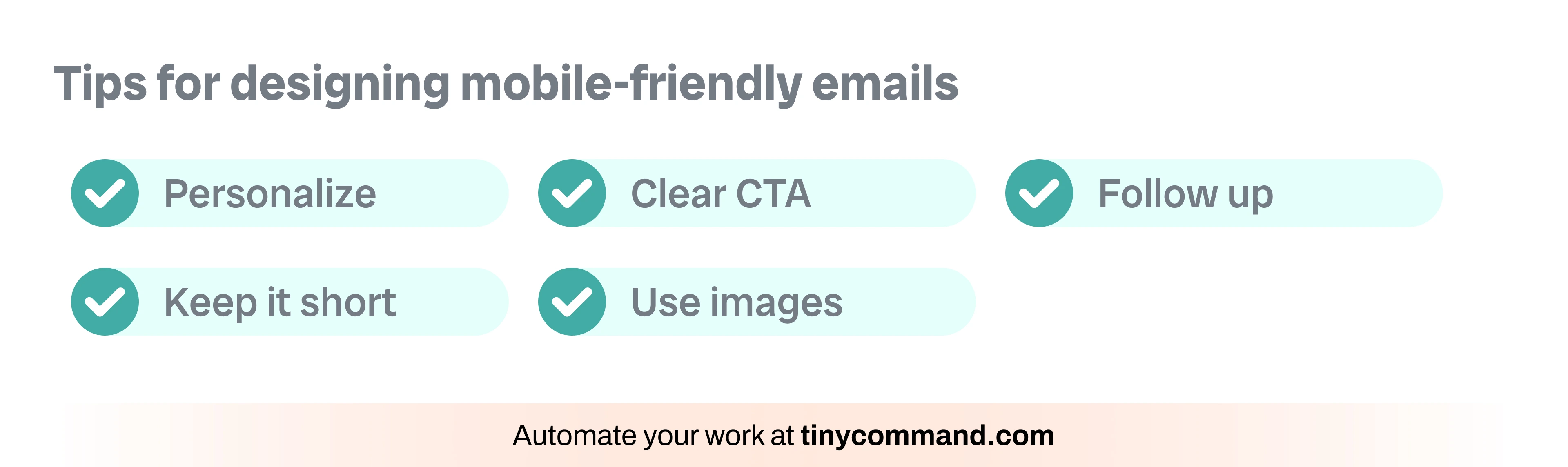 Tips for designing mobile-friendly emails - Automate your work at tinycommand.com
